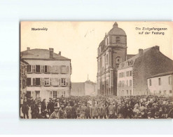 MONTMEDY : Die Zivilgefangenen Auf Der Festung, Les Prisonniers Civils - état ( Partiellement Décollée ) - Montmedy