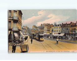 DUNKERQUE : Place De La République - Très Bon état - Dunkerque