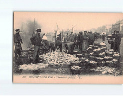 BOULOGNE SUR MER : L'Arrivée De Poisson - Très Bon état - Boulogne Sur Mer