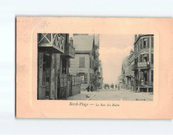 BERCK : La Rue Des Bains - Très Bon état - Berck