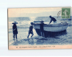 LE TOUQUET PARIS PLAGE : Mise à L'Eau Du Canot - Très Bon état - Le Touquet