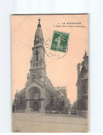 LA MADELEINE : L'Eglise Sainte-Marie-Madeleine - Très Bon état - La Madeleine