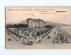 HENDAYE : Grand Hôtel Eskualduna - Très Bon état - Hendaye