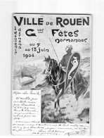 ROUEN : Fêtes Normandes Du 7 Au 13 Juin 1904 - état - Rouen