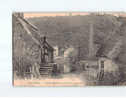 SAINT REMY : Vieilles Maisons Du Pont De La Mousse - Très Bon état - Sonstige & Ohne Zuordnung