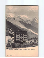 CHAMONIX : Hôtel De La Poste Et Le Mont-Blanc - état - Chamonix-Mont-Blanc
