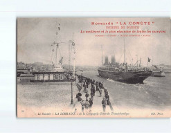 LE HAVRE : Le Steamer "La Lorraine" De La Compagnie Générale Transatlantique - Très Bon état - Portuario