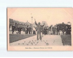 PARIS : Charmeur D'oiseaux Aux Tuileries - Très Bon état - District 01