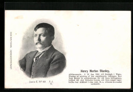 AK Portrait Des Afrikareisenden Henry Morton Stanley  - Historische Figuren