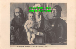 R417277 Venezia. Accademia. G. Bellini. Madonna E Santi - World