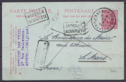 EP CP 10c Rouge (type N°165) Càd "ANTWERPEN 10 /29 I 1921/ ANVERS 10" Pour LE MANS France Réexpédiée - Griffes [ADRESSE  - Postcards 1909-1934