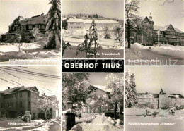 72727431 Oberhof Thueringen FDGB Erholungsheime Haus Der Freundschaft Ernst Thae - Oberhof