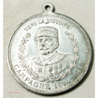 Médaille Vers La Victoire Campagne 1914-1915 Joffre Cette Mascotte - Profesionales / De Sociedad