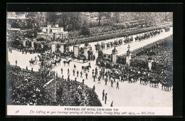 Pc London, Funeral Of King Edward VII, The Coffing Of Gun Carriage Passing At Mable Arch  - Familias Reales