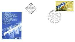 2004 OSCE - Europe - 1v     FDC   BULGARIA /  Bulgarie - Ideas Europeas