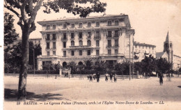 20  - Corse -  BASTIA -   Le Cyrnos Palace Et L église Notre Dame De Lourdes - Bastia