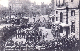 67 - STRASBOURG - La Releve De La Garde Place Kleber - SRASSBURG - Kleberplatz Aufziehen Der Wache  - 1913 - Straatsburg