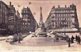 69 - LYON -   La Place Et La Rue De La République - Sonstige & Ohne Zuordnung