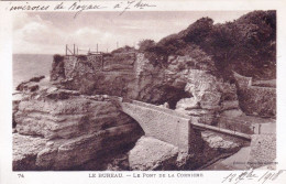 17 - Charente Maritime - LE BUREAU ( Saint-Palais-sur-Mer ) - Le Pont De La Corniche - Saint-Palais-sur-Mer