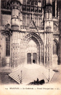 60 - Oise -  BEAUVAIS - Le Portail Principal Sud De La Cathedrale - Beauvais
