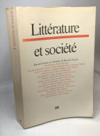 Littérature Et Société : Recueil D'études En L'honneur De Bernard Guyon - Other & Unclassified