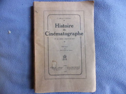 Histoire Du Cinématographe De Ses Origines à Nos Jours - Other & Unclassified
