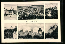 AK Tuttlingen, Ortsansicht, Partie Am Rathaus, Schloss Bronnen, Schloss Wildenstein, Honberg, Schloss Werenwag  - Tuttlingen