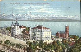 12008677 Neuchatel NE Hotel Terminus Eglise Catholique Lac Et Les Alpes Neuchate - Sonstige & Ohne Zuordnung