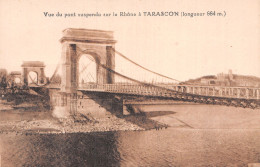 13-TARASCON PONT SUSPENDU SUR LE RHONE-N°5147-H/0287 - Tarascon