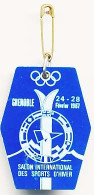 Insigne X° Jeux Olympiques D'Hiver De Grenoble 1968 Olympic Games 68 Salon International Des Sports D'Hiver 24-28 * - Andere & Zonder Classificatie