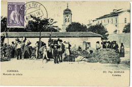 Coimbra Mercado Da Cebola Circulée En 1928 - Coimbra