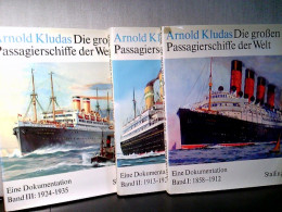 Konvolut: 3 Bände Die Großen Passagierschiffe Der Welt - Eine Dokumentation. - Transports
