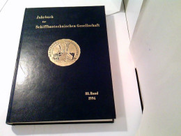 Jahrbuch Der Schiffbautechnischen Gesellschaft 88.Band 1994 - Transporte