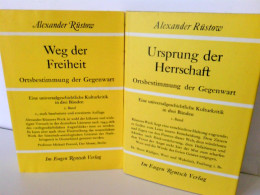 Konvolut: 2 Bände (von3) Ortsbestimmung Der Gegenwart. Eine Universalgeschichtliche Kulturkritik. - Filosofía