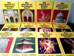 Konvolut: 12 Diverse Bände Wie Erkenne Ich ... - Architektur, Skulptur, Malerei - Architettura