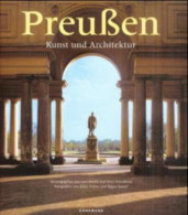 Preussen. Kunst Und Architektur - Altri & Non Classificati