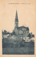 La Mothe Achard * Rue Du Village Et église ( Vue De Côté ) * Villageois - La Mothe Achard
