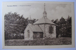 BELGIQUE - LIEGE - JALHAY - La Baraque Michel - La Chapelle Fischbach - Jalhay