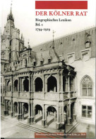 Der Kölner Rat; Teil: Bd. 1., 1794 - 1919 : - Andere & Zonder Classificatie