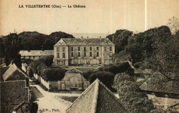 CPA   (60)   LA VILLETERTRE   Le Château - Sonstige & Ohne Zuordnung