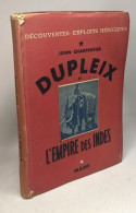 Dupleix Et L'empire Des Indes - Other & Unclassified