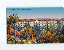 CANNES : Grand Hôtel Du Pavillon - état - Cannes