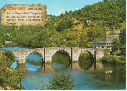 Entraygues-sur-Truyère - Le Pont Gothique Qui Enjambe La Truyère - Autres & Non Classés