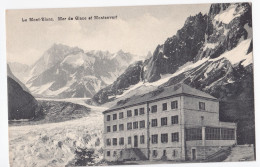 Le Mont-Blanc - Mer De Glace Et Montanvert - Altri & Non Classificati