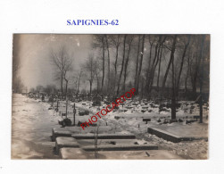 SAPIGNIES-62-Monument-Cimetiere-Tombes-CARTE PHOTO Allemande-GUERRE 14-18-1 WK-MILITARIA- - Oorlogsbegraafplaatsen