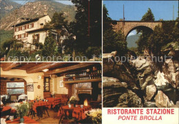 11891147 Ponte-Brolla Hotel Ristorante Stazione Gaststube Felsen Bruecke Tegna - Altri & Non Classificati