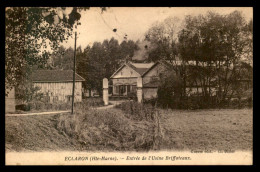 52 - ECLARON - ENTREE DE L'USINE BRIFFOTEAUX - Eclaron Braucourt Sainte Liviere