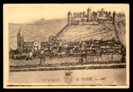 52 - VIGNORY - LE BOURG EN 1669 - Vignory