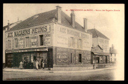 52 - BOURBONNE-LES-BAINS - MAISON DES MAGASINS REUNIS - Bourbonne Les Bains