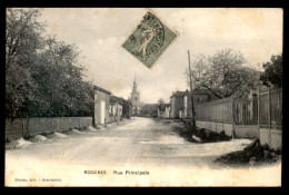 52 - ROSIERES - RUE PRINCIPALE - Autres & Non Classés